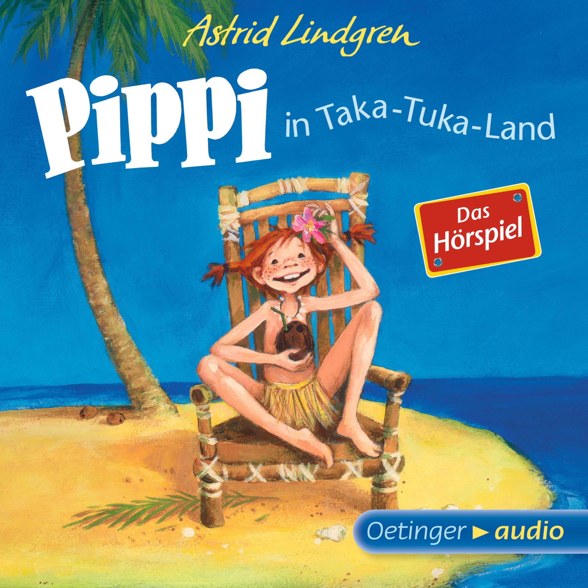 Pippi in Taka-Tuka-Land – Das Hörspiel ilmaiseksi