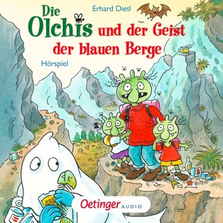 Die Olchis und der Geist der blauen Berge als Hörbuch