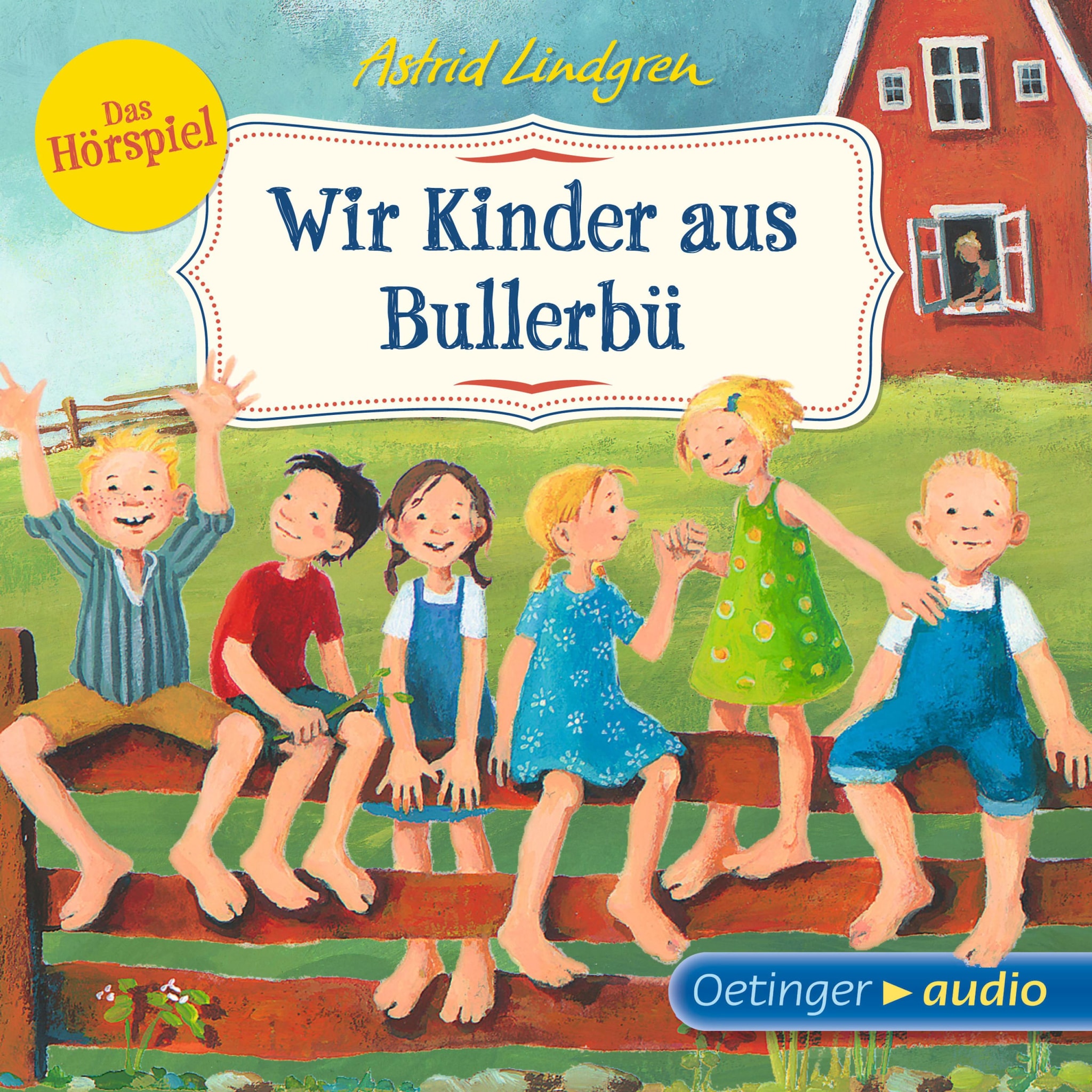 Wir Kinder aus Bullerbü – Das Hörspiel ilmaiseksi