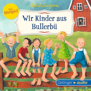 Wir Kinder aus Bullerbü 1 als Hörbuch