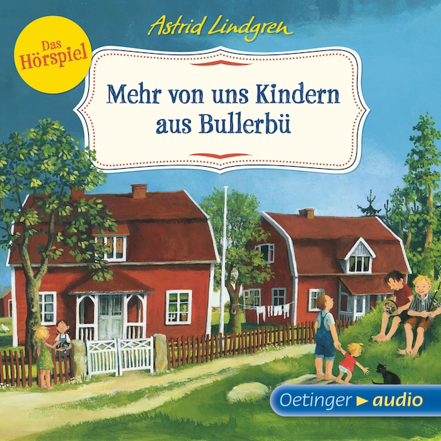 Kirjankansi teokselle Wir Kinder aus Bullerbü 2. Mehr von uns Kindern aus Bullerbü