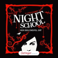 Night School 2. Der den Zweifel sät