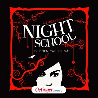 Night School 2. Der den Zweifel sät als Hörbuch
