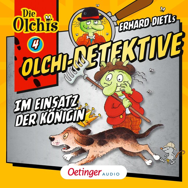 Olchi-Detektive 4. Im Einsatz der Königin