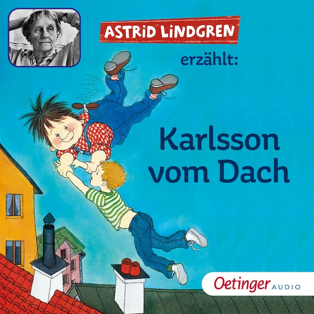 Boekomslag van Astrid Lindgren erzählt Karlsson vom Dach