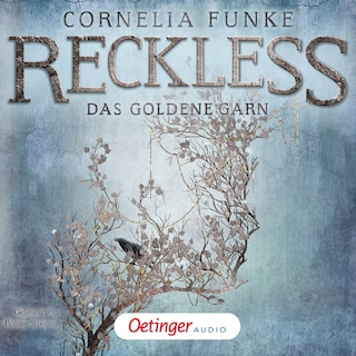 Reckless 3. Das goldene Garn als Hörbuch
