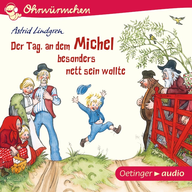 Couverture de livre pour Der Tag, an dem Michel besonders nett sein wollte