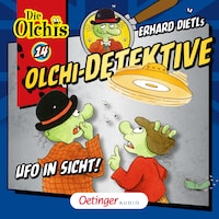 Olchi-Detektive 14. Ufo in Sicht!