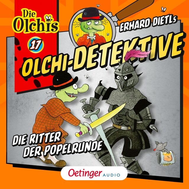 Kirjankansi teokselle Olchi-Detektive 17. Die Ritter der Popelrunde