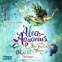 Alea Aquarius 2. Die Farben des Meeres