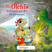 Die Olchis. Gefangen auf der Pirateninsel