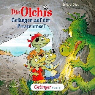 Die Olchis. Gefangen auf der Pirateninsel als Hörbuch