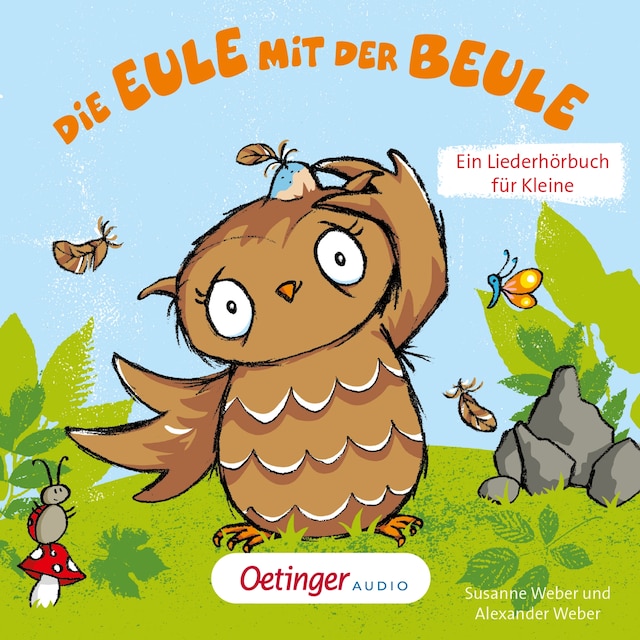 Portada de libro para Die Eule mit der Beule – Ein Liederhörbuch für Kleine