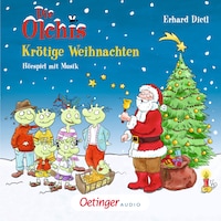 Die Olchis. Krötige Weihnachten