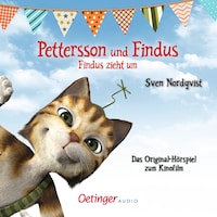 Pettersson und Findus. Findus zieht um