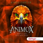 Animox 5. Der Flug des Adlers