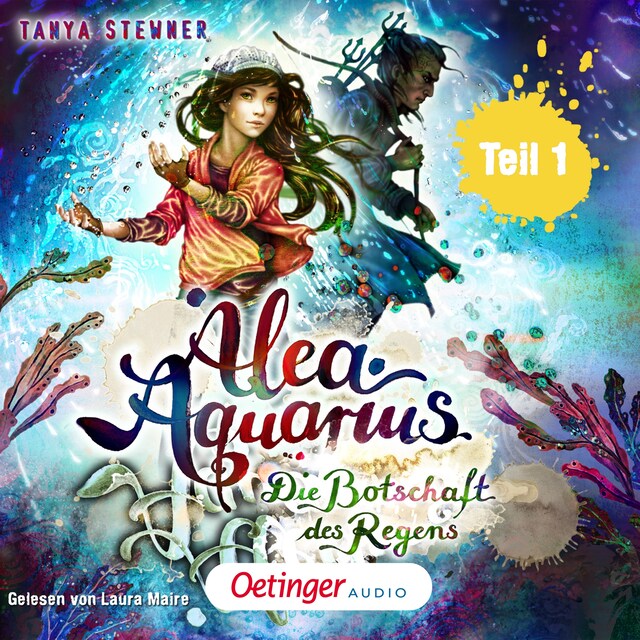 Book cover for Alea Aquarius 5 Teil 1. Die Botschaft des Regens