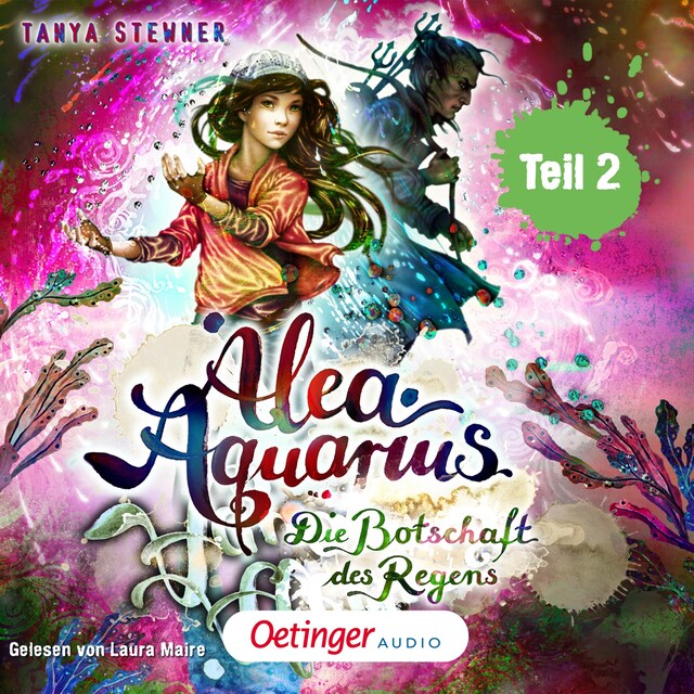 Book cover for Alea Aquarius 5 Teil 2. Die Botschaft des Regens