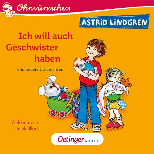 Bokomslag för Ich will auch Geschwister haben und andere Geschichten