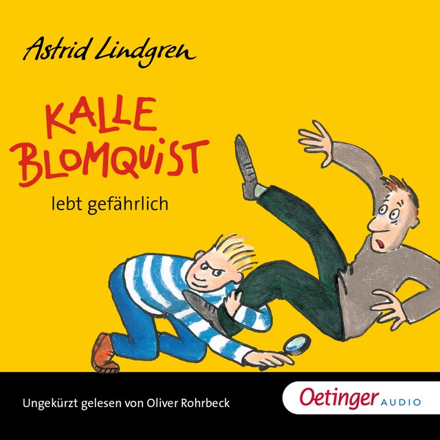 Book cover for Kalle Blomquist 2. Kalle Blomquist lebt gefährlich