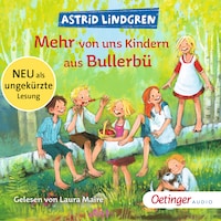 Wir Kinder aus Bullerbü 2. Mehr von uns Kindern aus Bullerbü