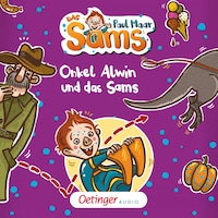 Das Sams 6. Onkel Alwin und das Sams