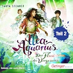 Alea Aquarius 6 Teil 2. Der Fluss des Vergessens
