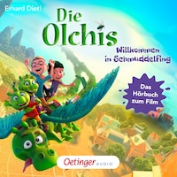 Die Olchis. Willkommen in Schmuddelfing