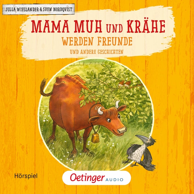 Book cover for Mama Muh und Krähe werden Freunde und andere Geschichten