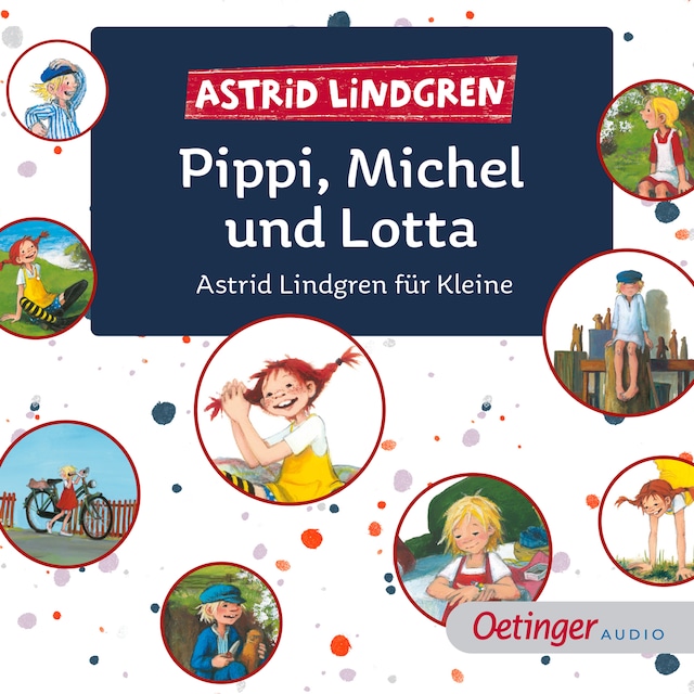 Book cover for Pippi, Michel und Lotta. Astrid Lindgren für Kleine