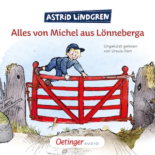 Alles von Michel aus Lönneberga als Hörbuch
