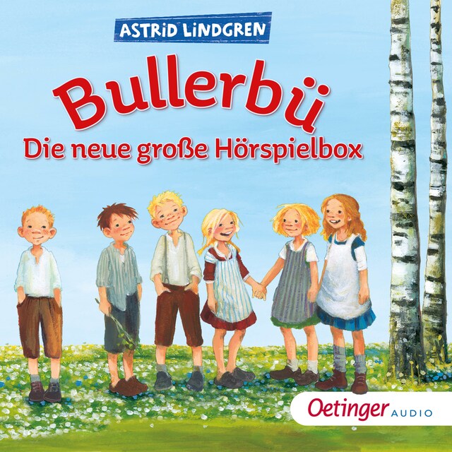 Kirjankansi teokselle Bullerbü. Die neue große Hörspielbox