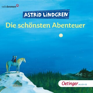 Die schönsten Abenteuer als Hörbuch