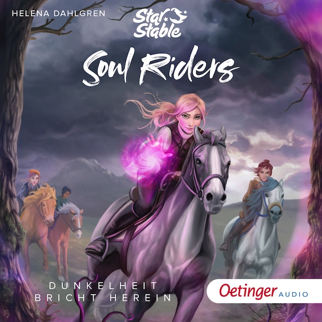 Book cover for Star Stable: Soul Riders 3. Dunkelheit bricht herein