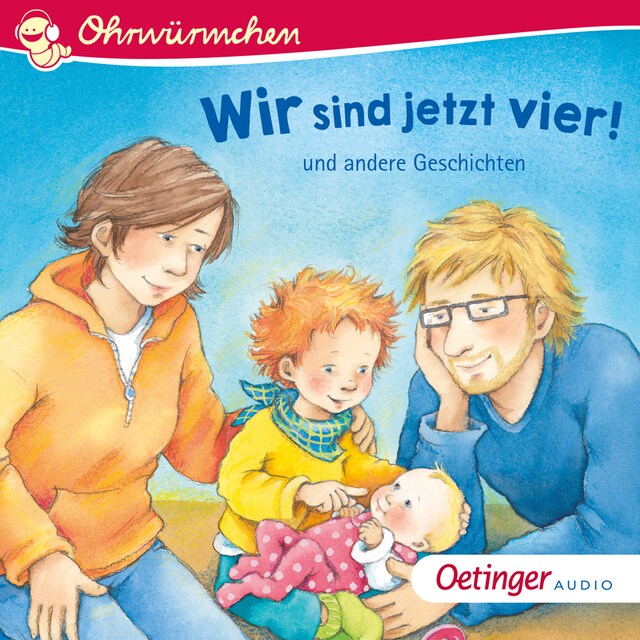 Portada de libro para Wir sind jetzt vier! und andere Geschichten