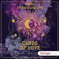 Cards of Love 1. Die Magie des Todes