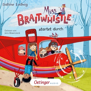 Miss Braitwhistle 6. Miss Braitwhistle startet durch als Hörbuch