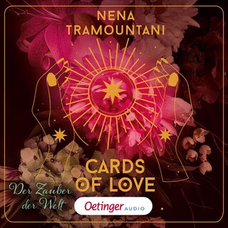 Cards of Love 2. Der Zauber der Welt als Hörbuch