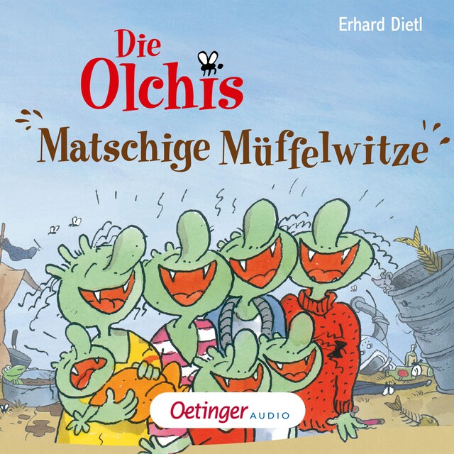 Book cover for Die Olchis. Matschige Müffelwitze