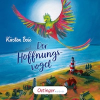 Der Hoffnungsvogel