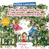 Die Kinder aus der Krachmacherstraße