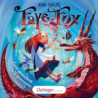Faye Fox 2. Ganz gezaubert ist halb gewonnen