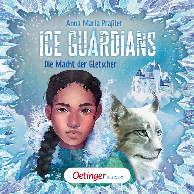 Book cover for Ice Guardians 1. Die Macht der Gletscher