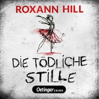 Storm & Partner 3. Die tödliche Stille