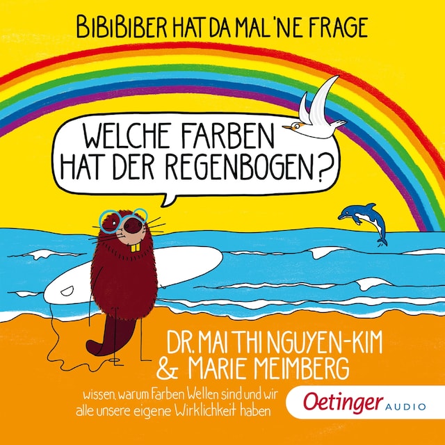 Book cover for BiBiBiber hat da mal 'ne Frage: Welche Farben hat der Regenbogen?