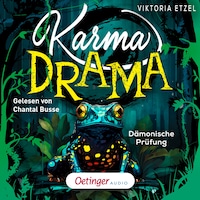 Karma Drama 1. Dämonische Prüfung