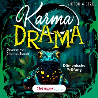 Karma Drama 1. Dämonische Prüfung als Hörbuch