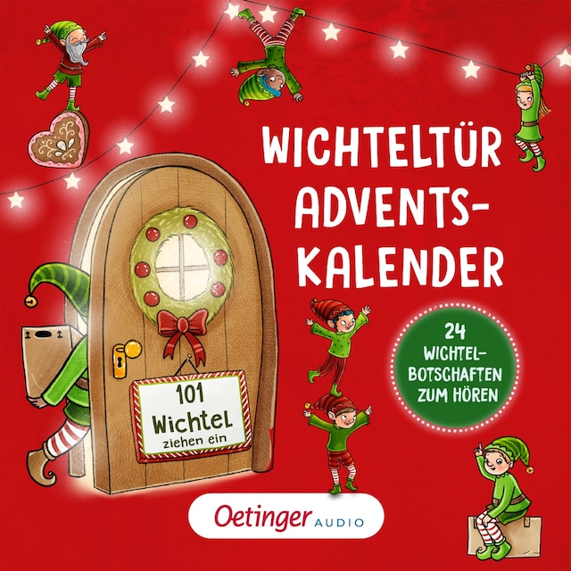 Book cover for Wichteltür-Adventskalender. 101 Wichtel ziehen ein