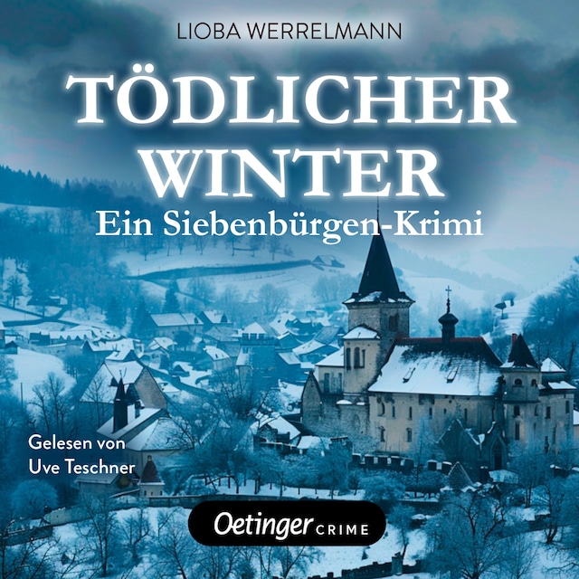 Book cover for Tödlicher Winter. Ein Siebenbürgen-Krimi. Paul Schwartzmüller ermittelt 2