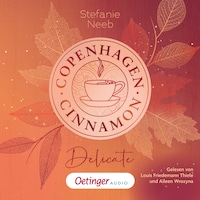 Copenhagen Cinnamon 1. Delicate